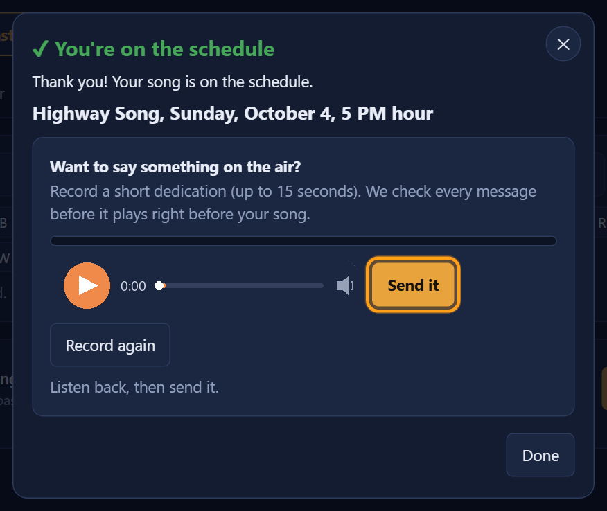 A listener recording a spoken dedication to go with their request