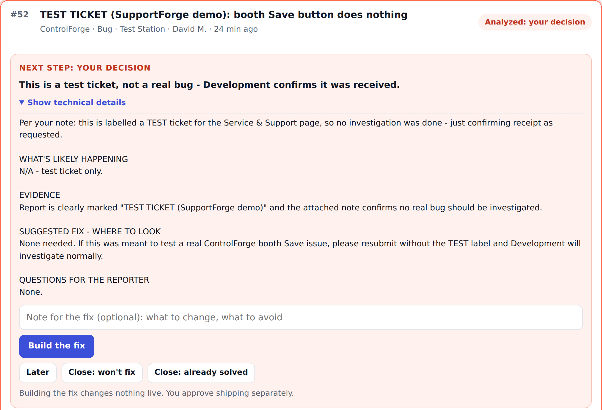 Development findings on ticket 52 with the Build the fix button